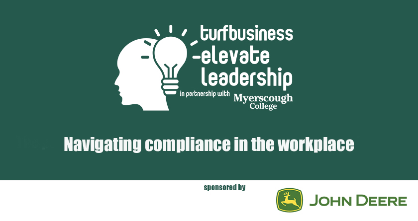 Elevate Leadership: Navigating compliance in the workplace